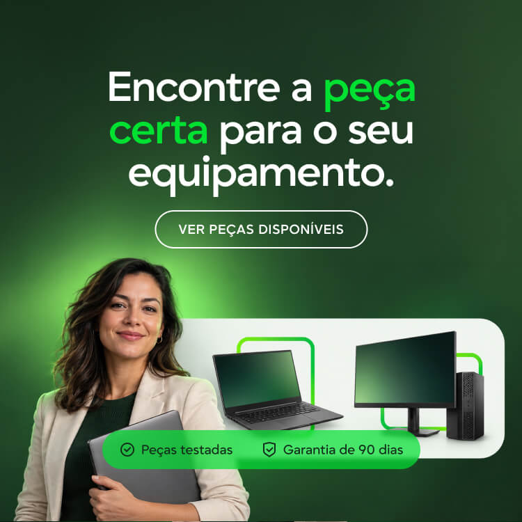 Encontre a peça certa para o seu equipamento — peças testadas, com garantia de 90 dias